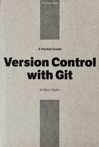 Book: Pocket Guide - Version Control with Git