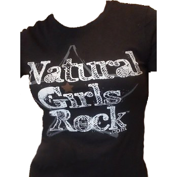 Natural Girls Rock Natural Girls Rock T Shirt Natural T Shirt