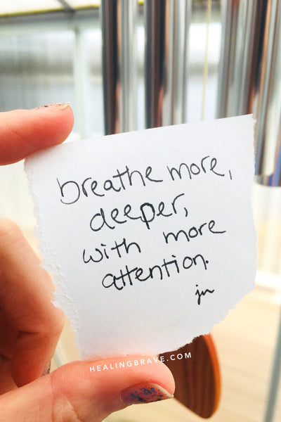 Check in with your breath, often. If you actually do that one simple thing and turn it into a habit, your breath will become a tool for taming the mind, a sanctuary, a ritual for peace, a guide to joy.