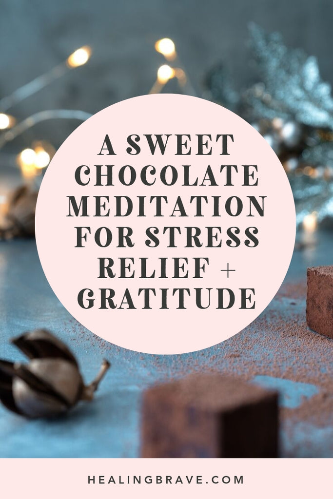 The idea is that you use all of your senses to explore a piece of chocolate as if it was the last piece on earth. You get to savor life’s sweetness without any hint of guilt — and your chocolate lasts longer.