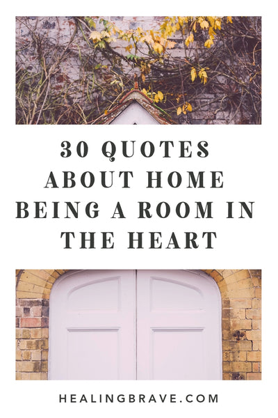 Home could mean a person, a place, a state of mind, or peace inside. For me? Home is but a room in the heart. And it’s only through love that you can ever truly feel at home. Read these quotes about home if you think so too. Take what you love, and decorate your soul with it.