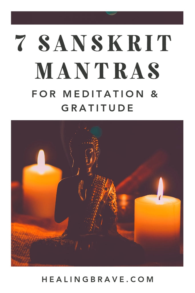 Repeat these Sanskrit mantras for more peace inside and out. Use them in your meditation or whenever you need them. You don’t need to be grateful for why or how you hurt, but you can learn to be grateful for the paths you choose to walk down now.