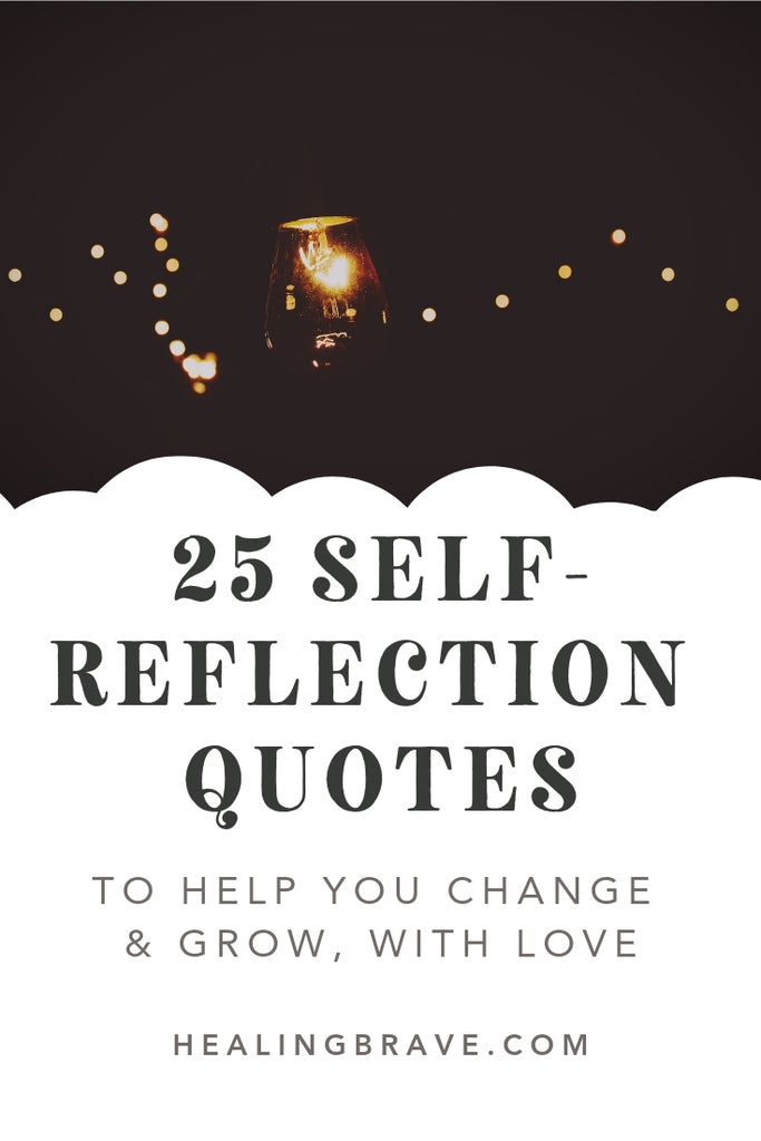 You rise above your fears by facing them, not by ignoring them. And you can do that because you’re not the fear or the thought or the pain: you’re the one looking at it. Read these self-reflection quotes. They’ll help you look at your thoughts and feelings without being trapped by them. It’s how you change anything.