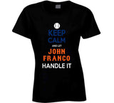 John Franco Keep Calm New York Baseball Fan T Shirt