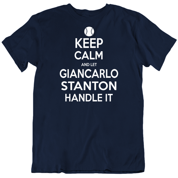 Giancarlo Stanton Keep Calm Ny Baseball Fan T Shirt