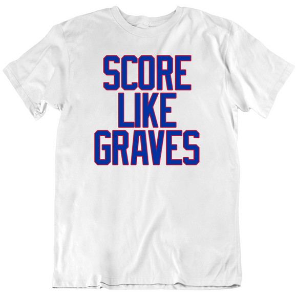 Adam Graves Score Like Graves New York Hockey Fan V3 T Shirt