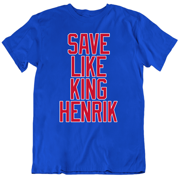 Henrik Lundqvist Save Like King Henrik New York Hockey Fan T Shirt