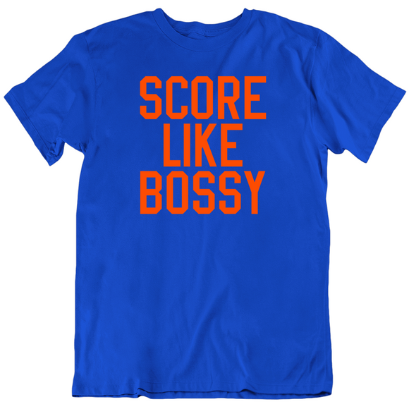 Mike Bossy Score Like Bossy New York Hockey Fan T Shirt