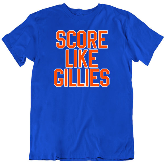 Clark Gillies Score Like Gillies New York Hockey Fan V2 T Shirt