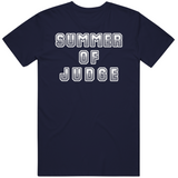 Aaron Judge Summer Of Judge New York Baseball Fan V2 T Shirt