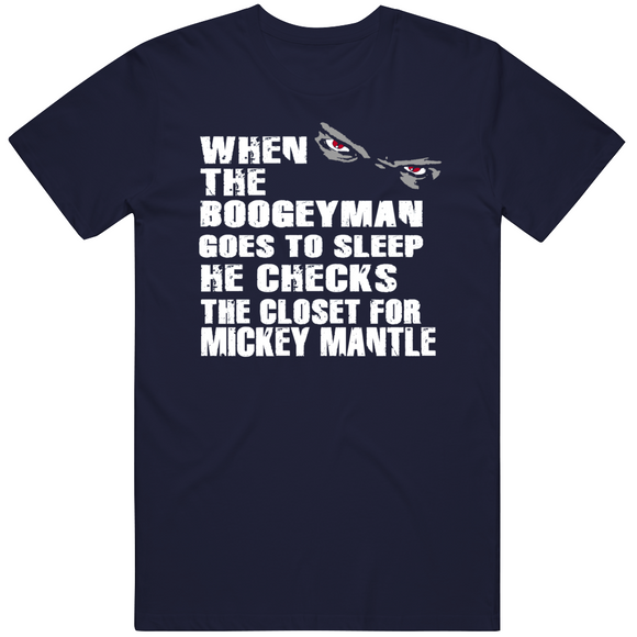 Mickey Mantle Boogeyman New York Baseball Fan T Shirt