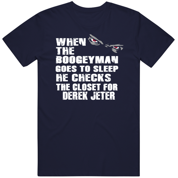 Derek Jeter Boogeyman New York Baseball Fan T Shirt