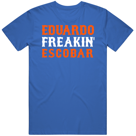 Eduardo Escobar Freakin New York Baseball Fan T Shirt