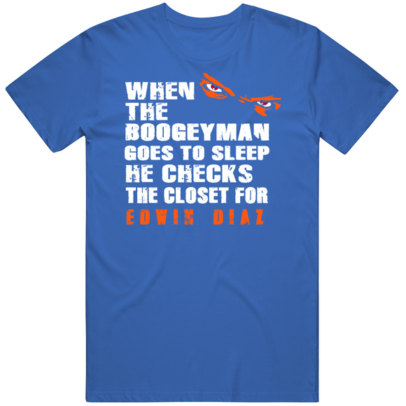 Edwin Diaz Boogeyman New York Baseball Fan T Shirt