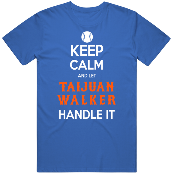 Taijuan Walker Keep Calm New York Baseball Fan T Shirt