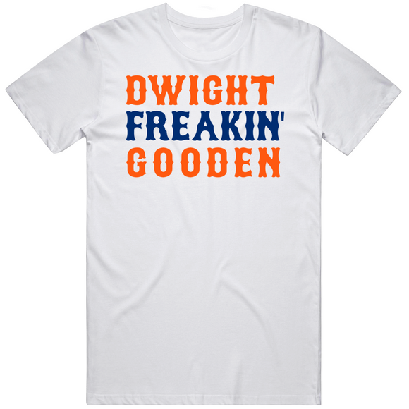 Dwight Gooden Freakin New York Baseball Fan V2 T Shirt