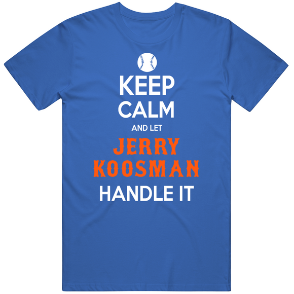 Jerry Koosman Keep Calm New York Baseball Fan T Shirt