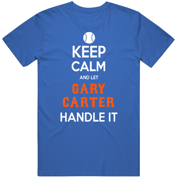 Gary Carter Keep Calm New York Baseball Fan T Shirt