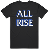 All Rise Dum Dum Aaron Judge New York Baseball Fan T Shirt