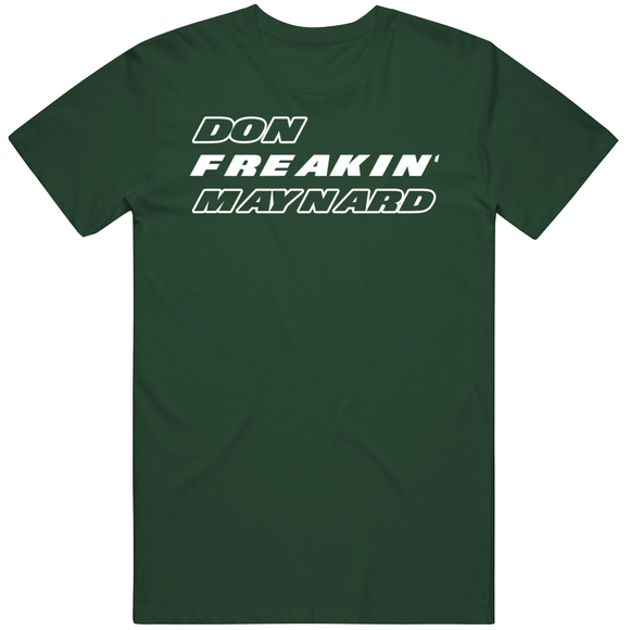 Don Maynard Freakin New York Football Fan T Shirt