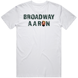 Aaron Rodgers Broadway Aaron New York Football Fan V2 T Shirt