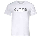 Alex Rodriguez A-Rod New York Baseball Fan T Shirt