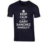 Gary Sanchez Keep Calm Ny Baseball Fan T Shirt