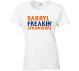 Darryl Strawberry Freakin New York Baseball Fan V2 T Shirt