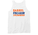 Darryl Strawberry Freakin New York Baseball Fan V2 T Shirt