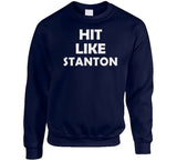 Giancarlo Stanton Hit Like Stanton New York Baseball Fan V2 T Shirt