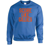 Clark Gillies Score Like Gillies New York Hockey Fan T Shirt