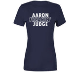 Aaron Judge Freakin Judge Ny Baseball Fan T Shirt