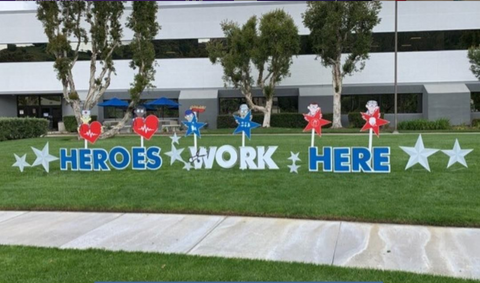 Heroes Work Here Yard Sign