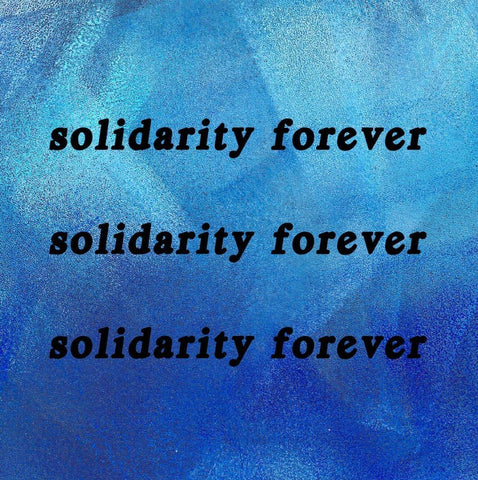 solidarity forever
