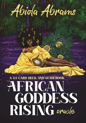 African Goddess Rising Oracle A 44-Card Deck and Guidebook