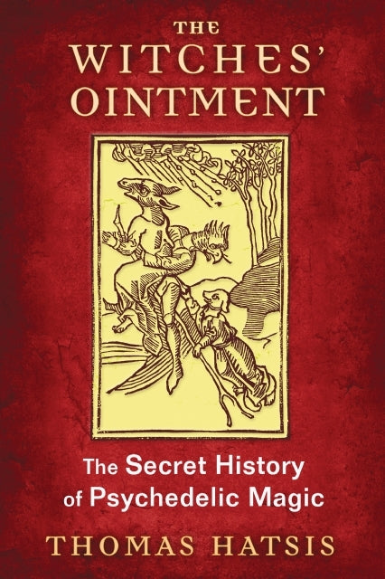 BOOK - THE WITCHES' OINTMENT BY THOMAS HATSIS