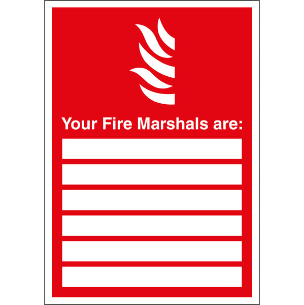 Your Fire Marshals Are Sign First Safety Signs First Safety Signs 4971