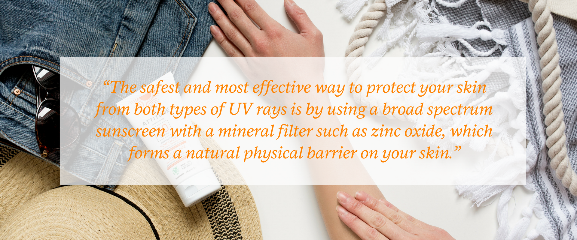 Protection against UVAs and UVBs