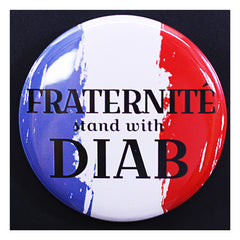 Fraternite - Stand with Diab French themed badge
