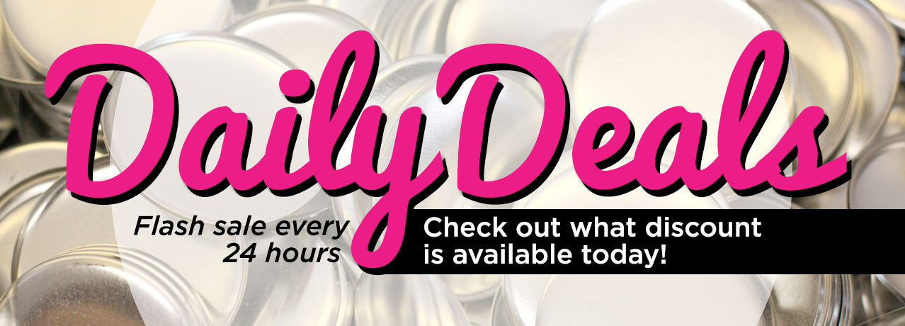 Daily Button Deals, Dailyu Deals for March, Button Parts & Supplies, Custom Buttons, Discount