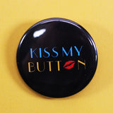 'Kiss My Button' Art deco inspired Fashion Pin badge