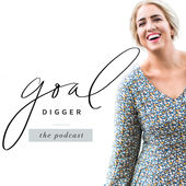 goal digger podcast