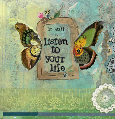 LISTEN TO YOUR LIFE - Print