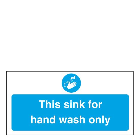 Sign This Sink For Hand Wash Only