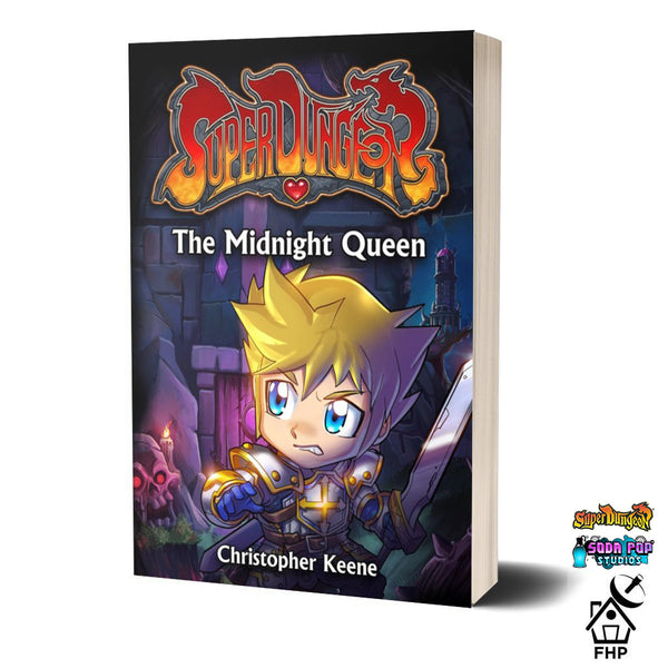 Super Dungeon Novel: The Midnight Queen
