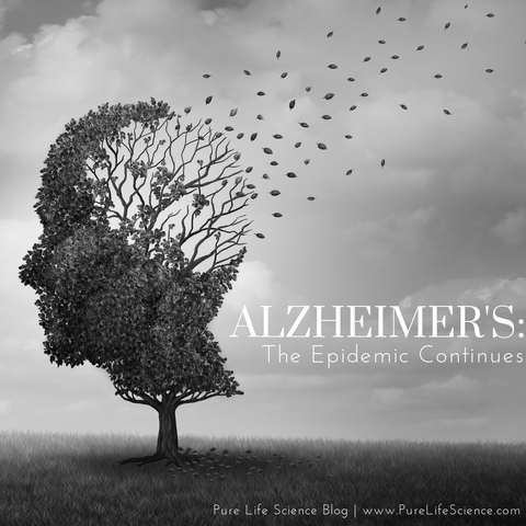 Alzheimer's: The Epidemic Continues Blog | Pure Life Science
