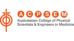 Australasian College of Physical Scientists & Engineers in Medicine (ACPSEM)