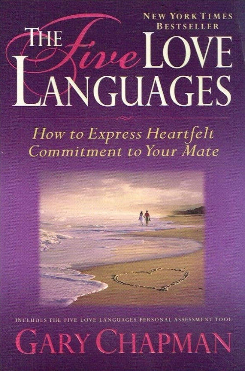 The Five Love Languages Gary Chapman Ontheroadbooks 