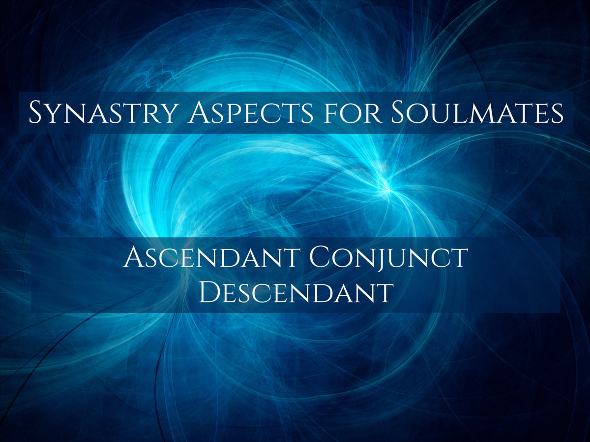 Synastry Aspects for Soulmates - Ascendant Conjunct Descendant.