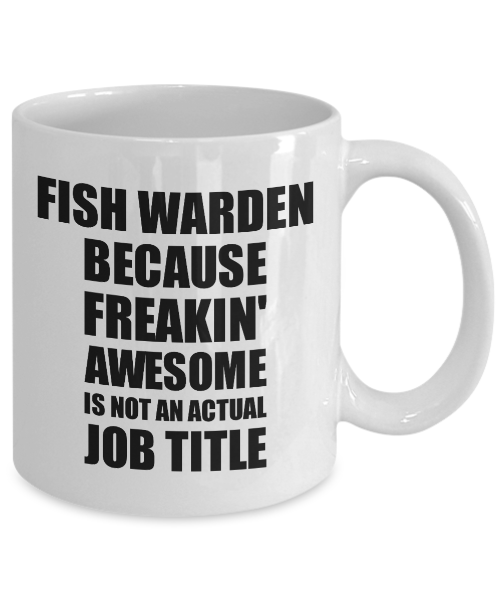 Fish Warden I'm Not Arguing I'm Just Explaining Why I'm Right Fish Warden Gift Funny Mug Novelty Gag Gift Office Desk Boss Gift